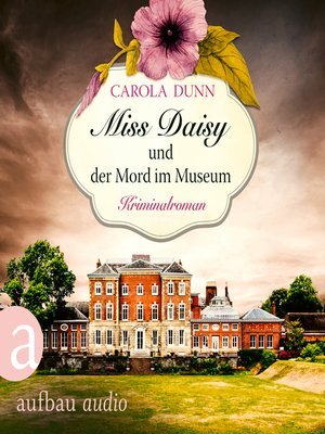 cover image of Miss Daisy und der Mord im Museum--Miss Daisy ermittelt, Band 8
